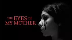 The Eyes of My Mother