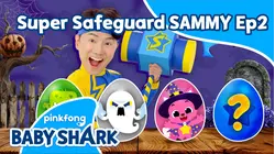 Super Safeguard SAMMY Ep2