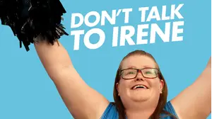 Don't Talk to Irene