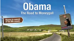 Obama: The Road to Moneygall