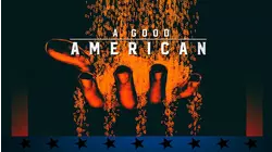 A Good American