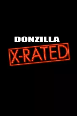 Donzilla X-Rated