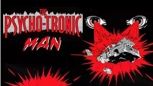 The Psychotronic Man