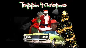 Trappin 4 Christmas