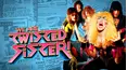 We Are Twisted Sister!