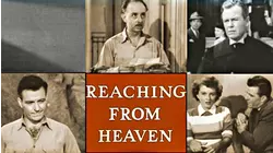 Reaching from Heaven