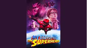 My Babysitter the Superhero