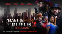 The Walk of Rufus 2: Theodis