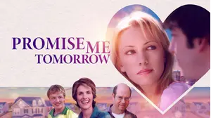 Promise Me Tomorrow