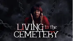 Living In The Cemetery