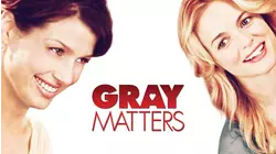 Gray Matters