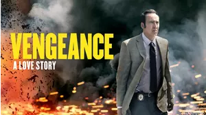 Vengeance: A Love Story