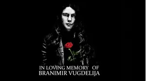 In Loving Memory of Branimir Vugdelija