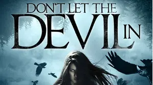 Don't Let The Devil In