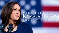 Vice President Kamala Harris: Chase the Dream