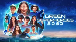 Green Superheroes 2030