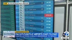 SoCal travelers keep close eye on delays, cancellations as FAA order goes into effect