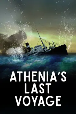 Athenia's Last Voyage