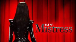 My Mistress