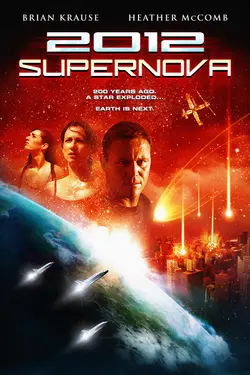 2012: Supernova