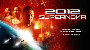 2012: Supernova