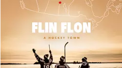 Flin Flon: A Hockey Town