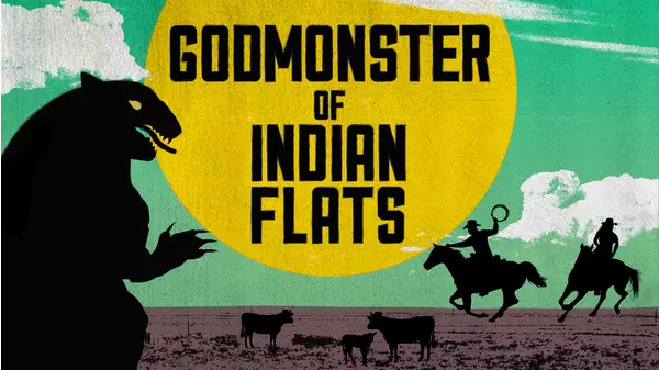 Godmonster Of Indian Flats | Xumo Play