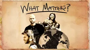 What Matters?
