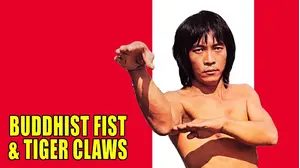 Buddhist Fist and Tiger Claws