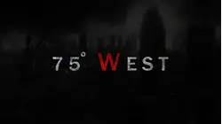 75 Degrees West