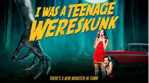 I Was A Teenage Wereskunk