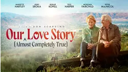 Our (almost completely true) Love Story
