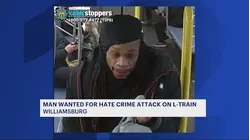 Man wanted for hate crime attack aboard L train at Lorimer Street station
