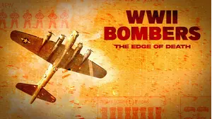 WWII Bombers: The Edge Of Death