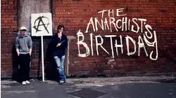 The Anarchist's Birthday