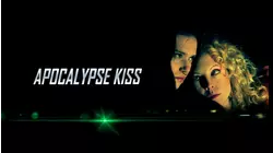Apocalypse Kiss (edited)