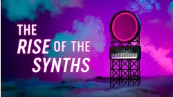 The Rise of the Synths