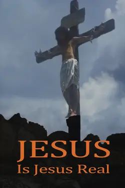 Jesus: Is Jesus Real