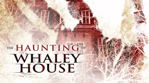 Haunting of Whaley House