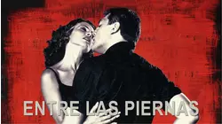 Entre las Piernas
