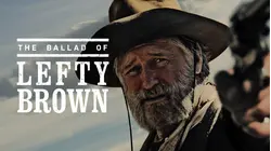 The Ballad Of Lefty Brown