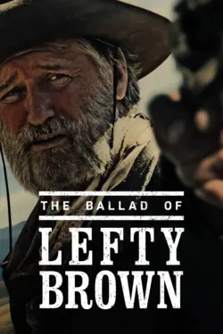 The Ballad Of Lefty Brown