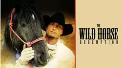 The Wild Horse Redemption