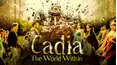 Cadia: The World Within