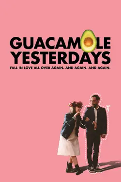 Guacamole Yesterdays