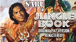 Sabu In "Jungle Book" - Original 1942 Version, Remastered!