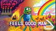 Feels Good Man