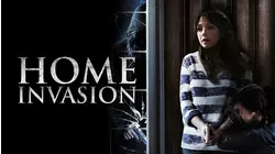 Home Invasion