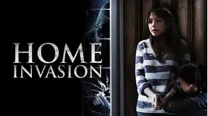 Home Invasion