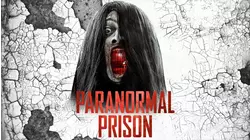 Paranormal Prison